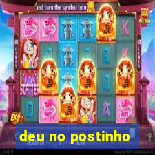 deu no postinho